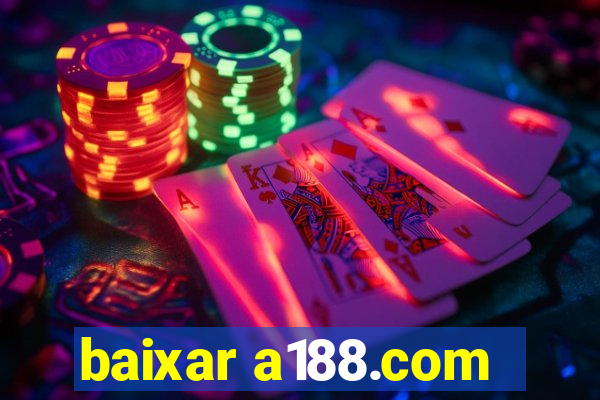 baixar a188.com